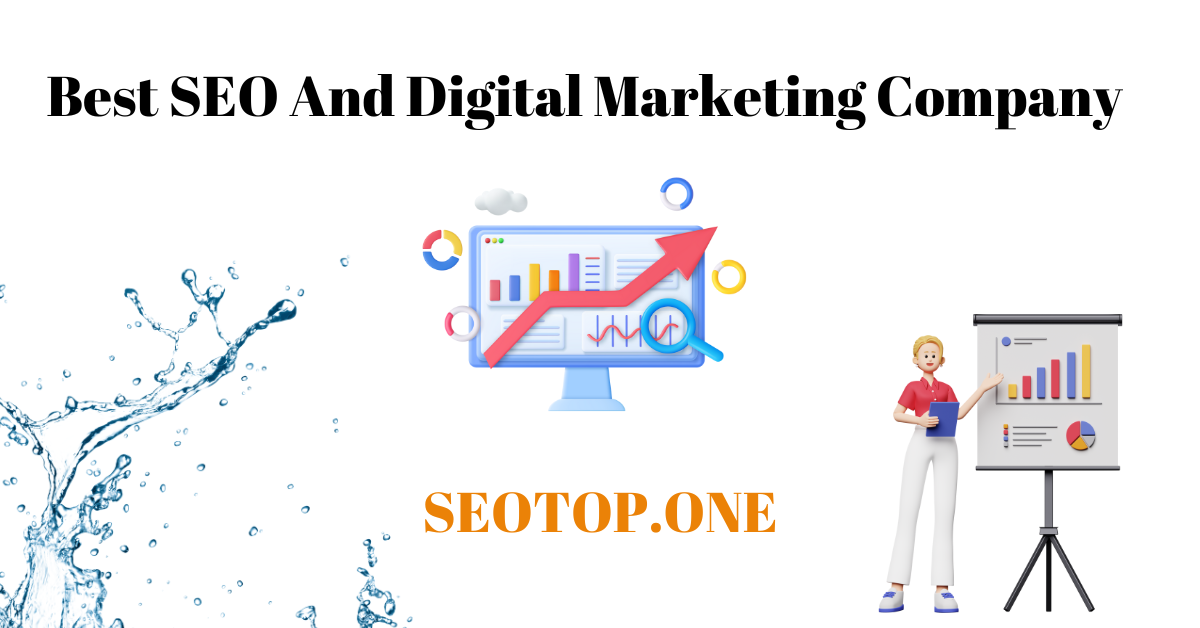 Best SEO And Digital Marketing Company